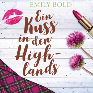 Ein-Kuss-in-den-Highlands Hoerbuch
