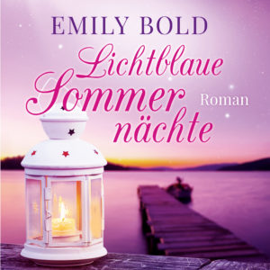 Lichtblaue Sommernächte Hoerbuch