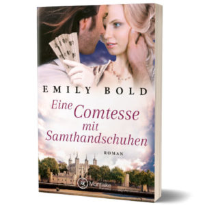 Eine Comtesse mit Samthandschuhen